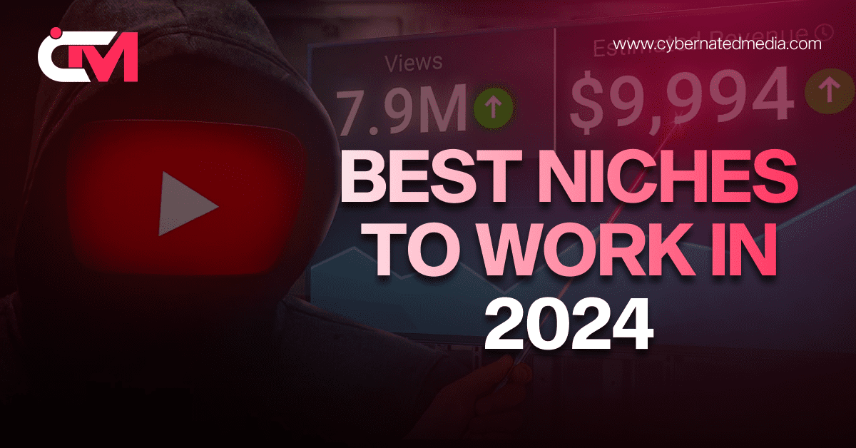 Best Niches to Work in 2024